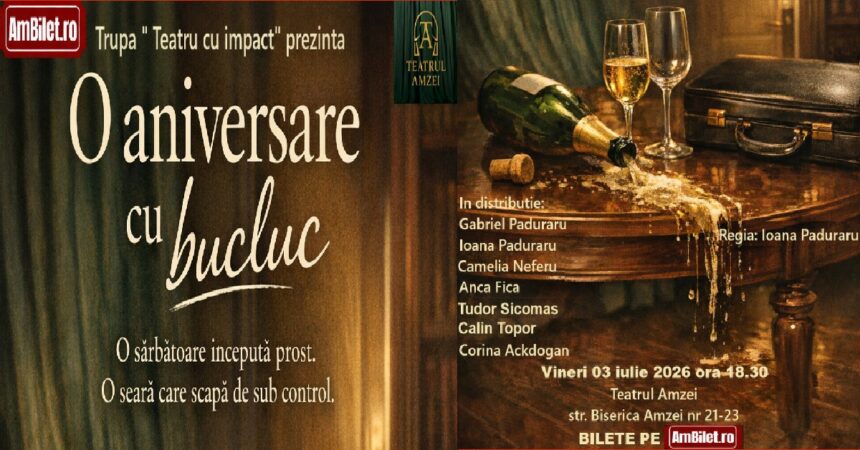 o seara de comedie cu trupa teatru cu impact o aniversare cu bucluc la teatrul amzei 6a16bace3fc84
